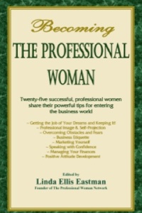 Becoming The Professional Woman
